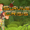 Survive Crisis Games to Play Free