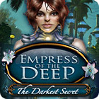 Empress of the Deep: The Darkest Secret Games to Play Free