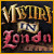 Mystery in London